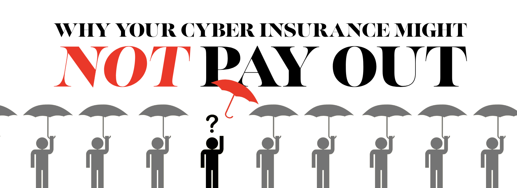 cyber insurance might not